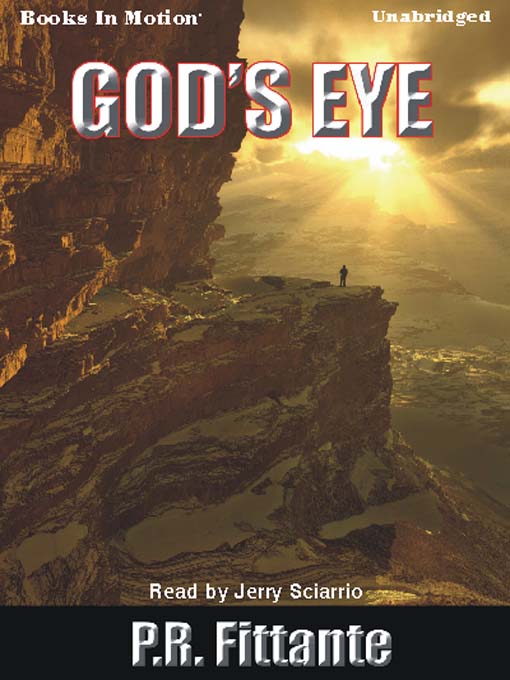 Title details for God's Eye by P. R. Fittante - Available